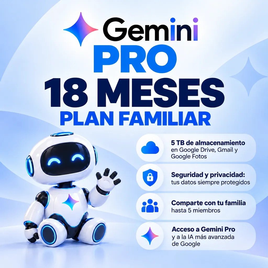 Gemini Pro + Google One (5tb) - Plan Familiar De 18 Meses